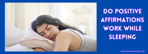 do-positive-affirmations-work-while-sleeping-25-ways-to-know.png