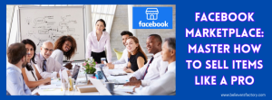 facebook-marketplace-master-how-to-sell-items-like-a-pro.png