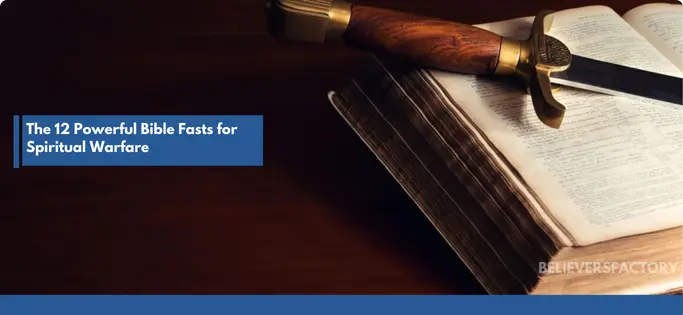 bible-fasts-for-spiritual-warfare.webp