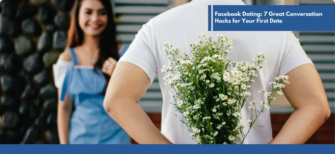 facebook-dating-conversation-hacks.webp