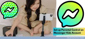 easy-steps-to-set-up-parental-control-on-messenger-kids-account.webp