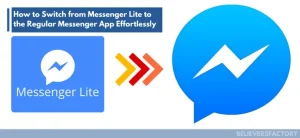 switch-from-messenger-lite-to-the-regular-messenger-app.webp